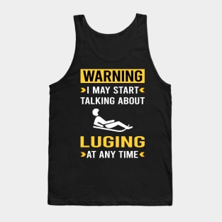 Warning Luge Luger Tank Top